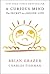 A Curious Mind: The Secret to a Bigger Life