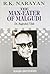 MAN-EATER OF MALGUDI by R.K. Narayan