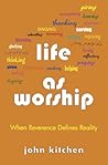 Life as Worship Life as Worship