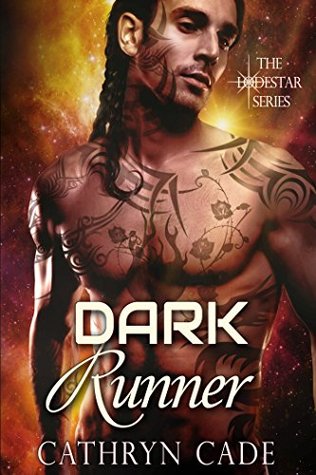 Dark Runner (LodeStar, #3.5)