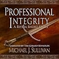 Professional Integrity (The Riyria Chronicles, #2.6)