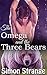 The Omega and the Three Bears by Simon Strange