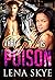 That Girl Is Poison by Lena Skye