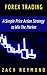 Forex Trading by Zach Raymond