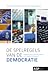 De spelregels van de democratie. Kiesstelsels en politieke systemen in Europa