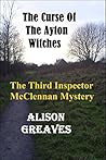 The Curse Of The Ayton Witches (Inspector McClennan, #3)