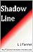 Shadow Line (Murder in the Shires #2)