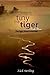 The Tiny Tiger (The Tiger King Chronicles)