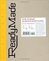 ReadyMade: How to...