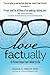 Love Factually: 10 Proven Steps from I Wish to I Do