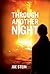 Through Another Night