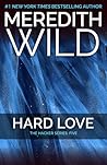 Hard Love by Meredith Wild