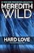 Hard Love (Hacker, #5)