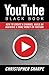 YouTube Black Book: How To ...