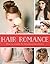 Hair Romance by Christina  Butcher