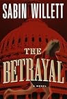 The Betrayal: A Novel