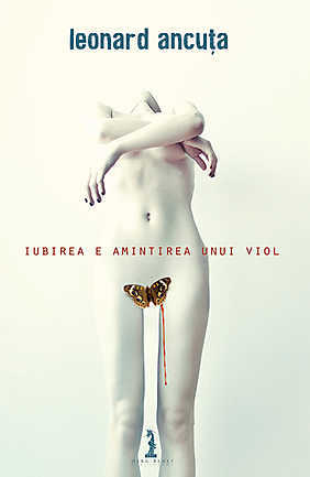 Iubirea e amintirea unui viol