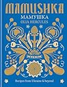 Mamushka: Recipes...