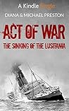 Act of War: The S...