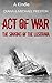 Act of War by Diana Preston
