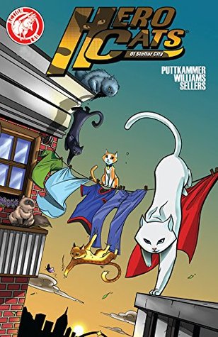 Hero Cats #1 (Kindle Edition)