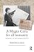 A Magna Carta for all Humanity by Francesca Klug