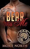 Bear With Me