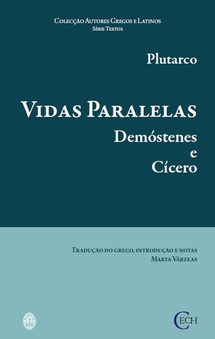 Vidas paralelas: Demóstenes e Cícero