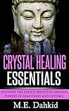 Crystal Healing E...