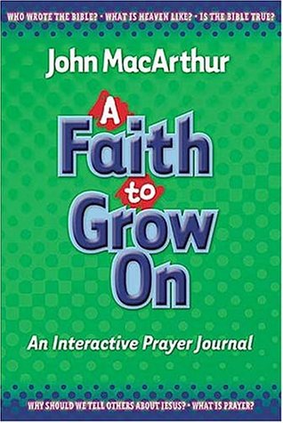A Faith to Grow On: Interactive Journal (Interactive Journal)