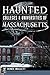 Haunted Colleges & Universities of Massachusetts (Haunted America)