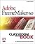 Adobe FrameMaker 6.0 Classroom in a Book