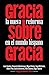 Gracia sobre gracia: La Nueva Reforma en el mundo hispano (Spanish Edition)