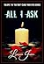 All I Ask (Don't Close Your Eyes, #7)