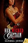 Her Wicked Captain (The River Rogues, #1)