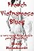 French Vietnamese Blues: A Very Rough Double Penetration Erotica Story