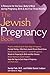The Jewish Pregnancy Book by Sandy Falk