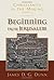 Beginning from Jerusalem: Christianity in the Making, Volume 2