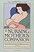 The Nursing Mother's Companion