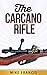 The Carcano Rifle: The Conc...