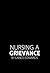 Nursing A Grievance
