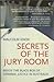 Secrets Of The Jury Room: Inside the Black Box of Criminal Justice in Australia
