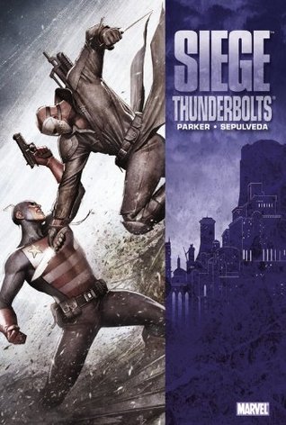Siege: Thunderbolts (Hardcover)