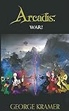Arcadis: War! Arcadis: War!