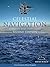 Celestial Navigation: A Complete Home Study Course