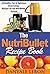 Nutribullet Recipe Book: 25 Healthy, Fast & Delicious Clean Eating Recipes for the Nutribullet System (Nutribullet RX Recipes, Nutribullet Recipes)