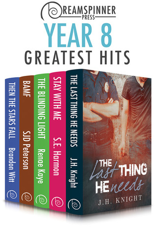 Dreamspinner Press Year Eight Greatest Hits (Dreamspinner Press Greatest Hits)