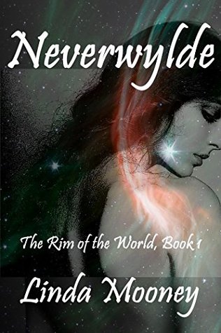 Neverwylde (The Rim of the World, #1)