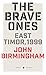 The Brave Ones: East Timor, 1999