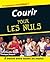 Courir pour les nuls (French Edition)